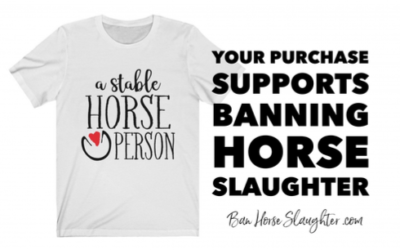 NEW T-shirt Benefits Horse Rescues & Banning Horse Slaughter